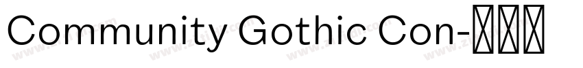 Community Gothic Con字体转换 Community Gothic Con字体转换